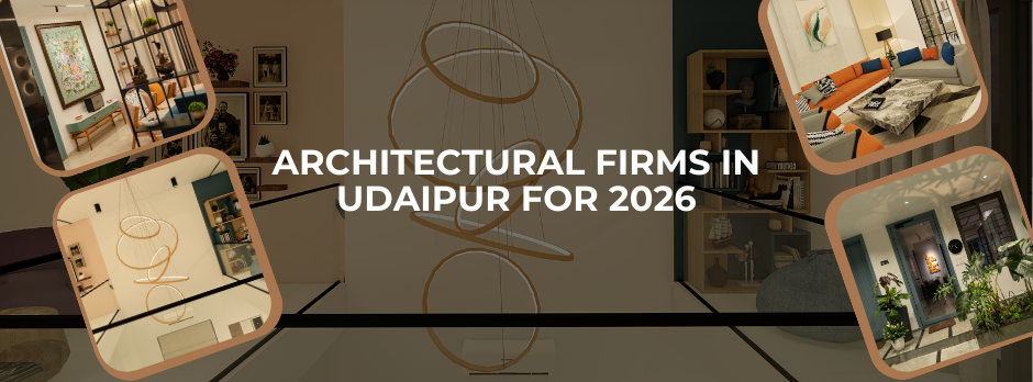 Top 10 Architectural Firms in Udaipur for 2026